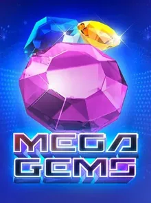 Mega Gems